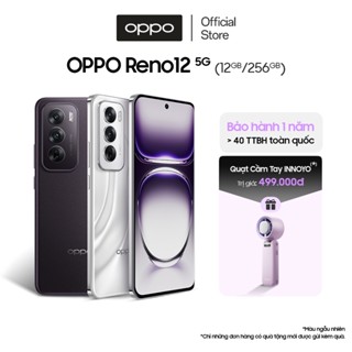 Điện Thoại OPPO Reno12 5G 12GB/256GB có NFC, nhân bản ứng dụng, AI Camera