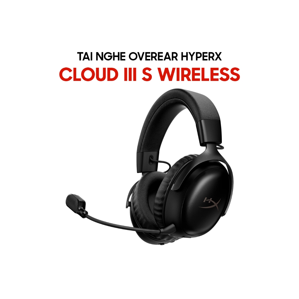Tai nghe Gaming Overear HyperX Cloud III S Wireless