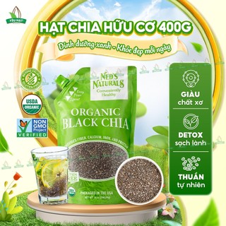 Hạt chia đen hữu cơ mỹ 400g ned's naturals sạch thơm đều thanh nhiệt mát lành date mới