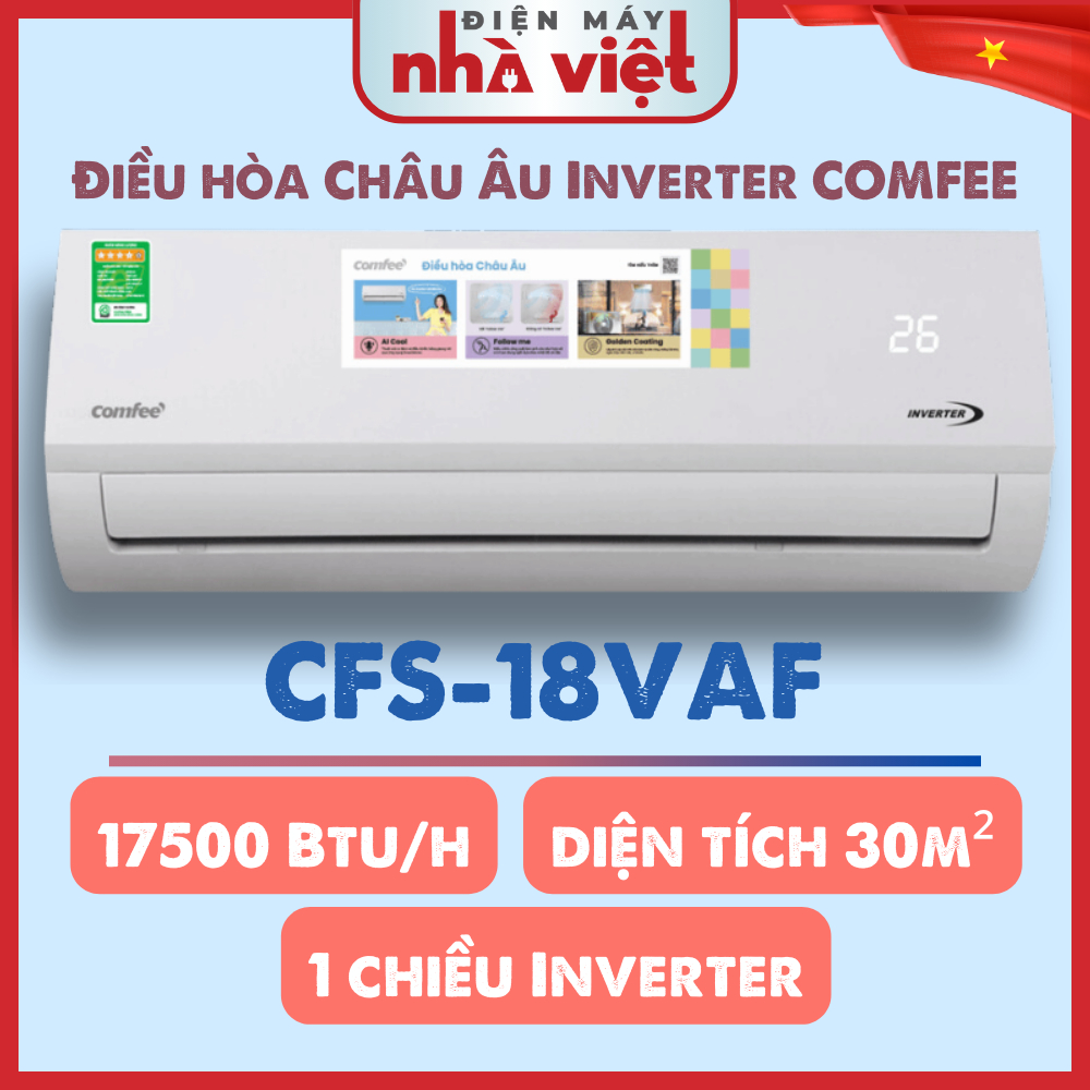 [ CFS-18VAF ] - Điều hòa Inverter COMFEE 1 chiều 17500BTU (Chỉ Giao)