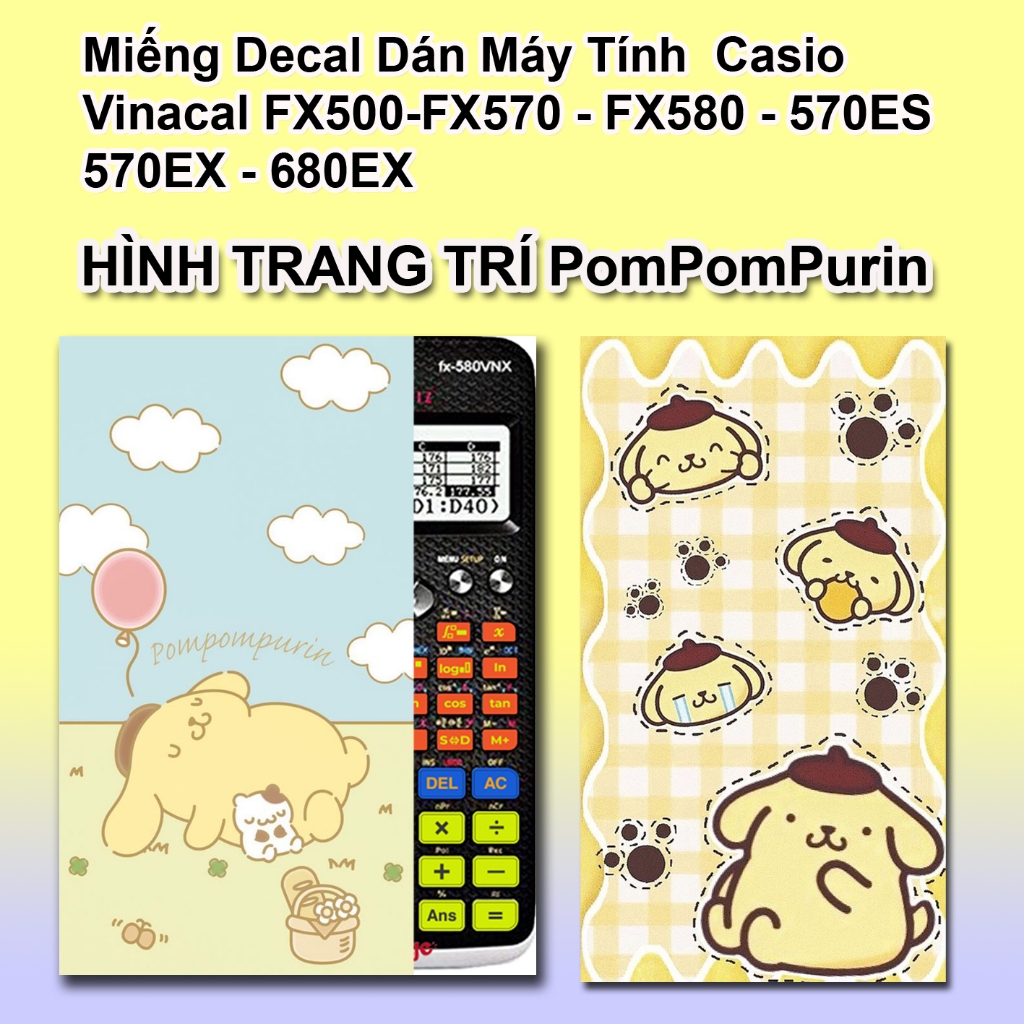 Hình dán Máy tính CASIO fx570, fx580... Anime Pompompurin