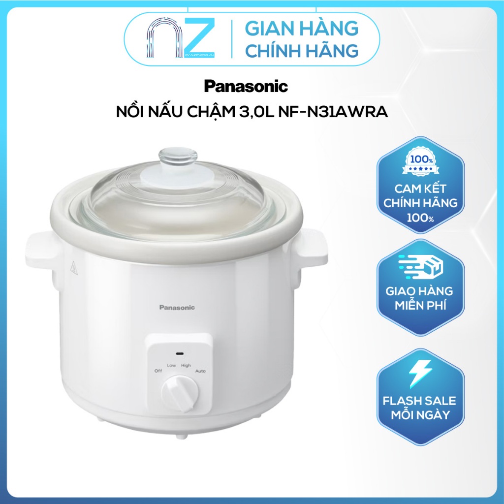 [ Chính Hãng ] Nồi nấu chậm 3,0L Panasonic NF-N31AWRA - Giữ trọn dinh dưỡng và hương vị thơm ngon