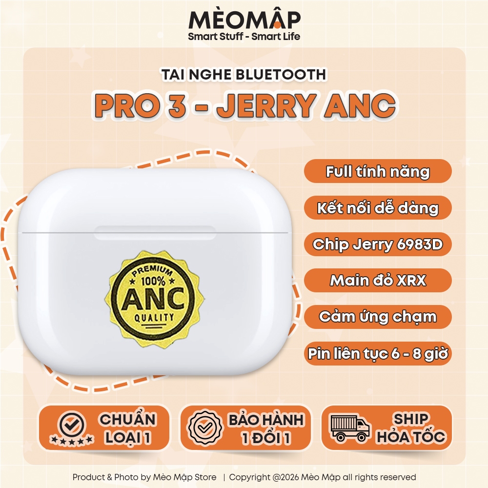 [ PRO 3 - Jerry ANC ] Tai Nghe Bluetooth PRO3 - Chống ồn Xuyên âm 40Db - Mèo Mập Store