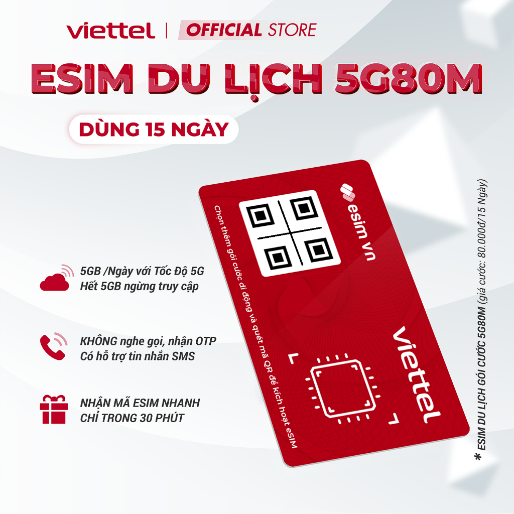 [NHẬN ESIM NHANH 30P] eSIM Du Lịch Viettel Data 5GB/Ngày Tốc Độ Cao 5G. Dùng Cho 07-30 Ngày. Hàng Độ