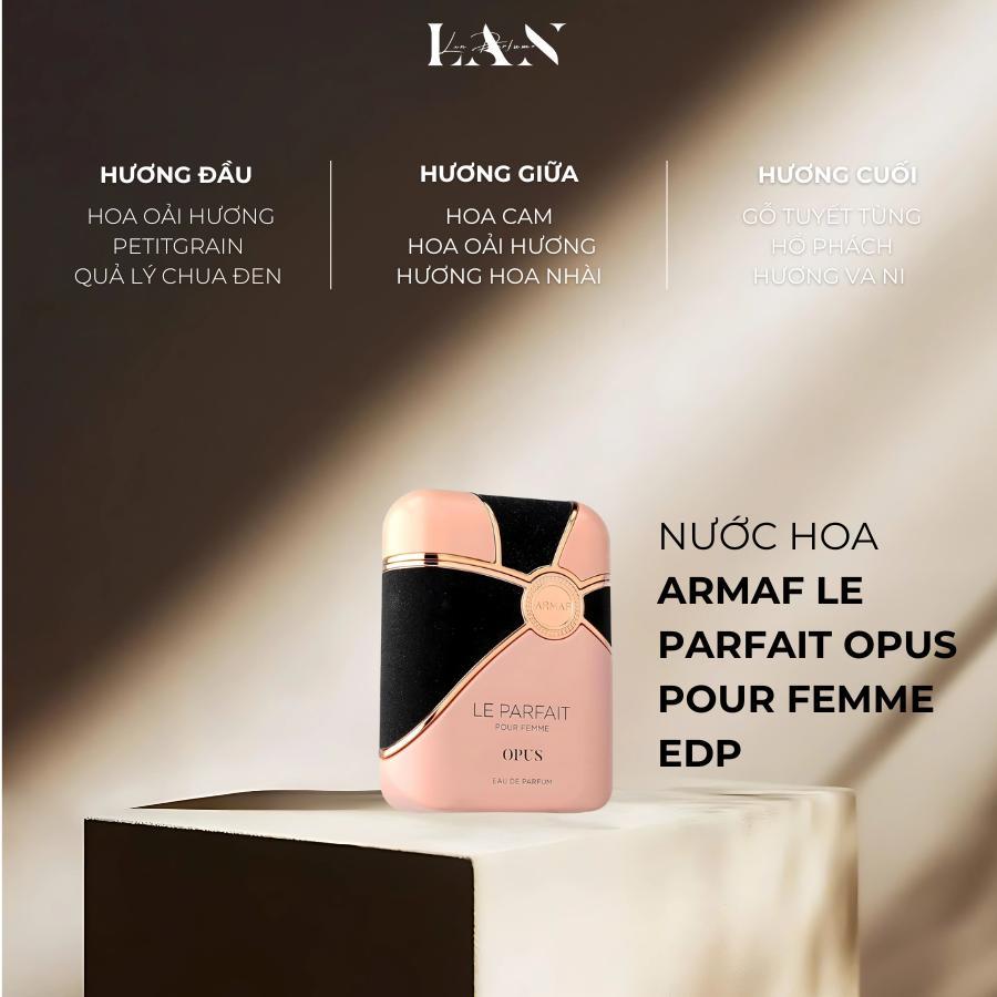 [LAN] Nước hoa Unisex Armaf Le Parfait Opus Pour Femme EDP 100ml
