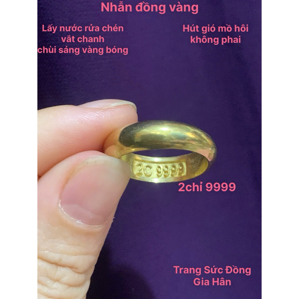 nhẫn 2chỉ 9999 bằng đồng vàng hút gió mồ hôi không phai. chùi nước rửa chén sáng bóng #nhandong#đồng