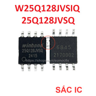 [B17][BIOS][3V3] W25Q128JVSQ W25Q128JVSIQ 25Q128FVSQ Bios 128Mbits 16Mbytes 16mb - Mới nguyên bản - Original NEW - SOP8