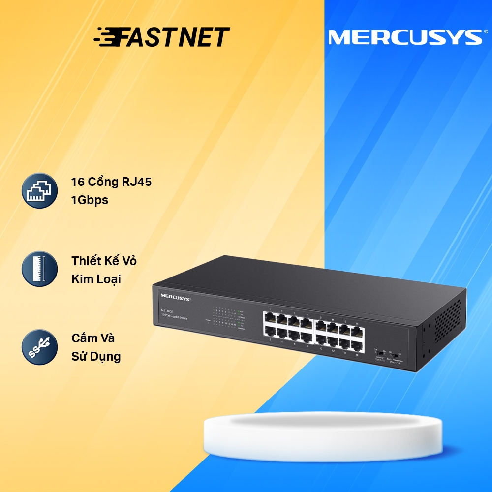 Switch Gigabit Mercusys MS116GS 16 Cổng 10/100/1000Mbps - Vỏ Kim Loại - Quản Lý QoS - Chống Loop - D