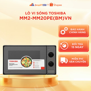 Lò vi sóng Toshiba MM2-MM20PE(BM)VN - BẢO HÀNH CHÍNH HÃNG 12 THÁNG