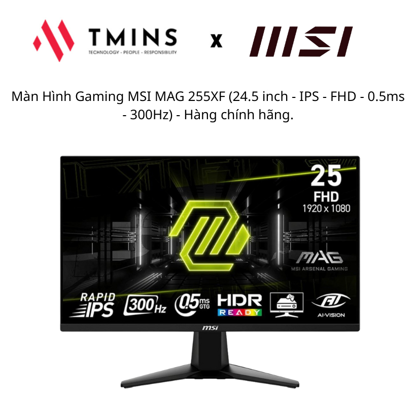 Màn Hình Gaming MSI MAG 255XF (24.5 inch - IPS - FHD - 0.5ms - 300Hz) - Hàng chính hãng.