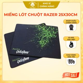 Miếng lót chuột Razer 25*30cm chuyên cho phòng game, văn phòng, độ dày đa dạng, may viền tốt