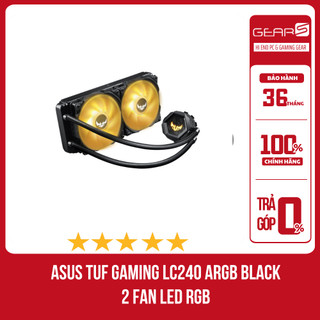 [FULL VAT] ASUS TUF Gaming LC240 ARGB Black 2 Fan LED RGB - Bảo Hành 36 Tháng