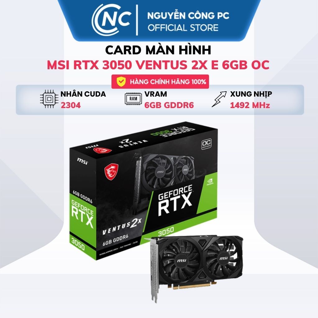 Card Màn Hình MSI RTX 3050 VENTUS 2X E 6GB OC - BH 36 tháng