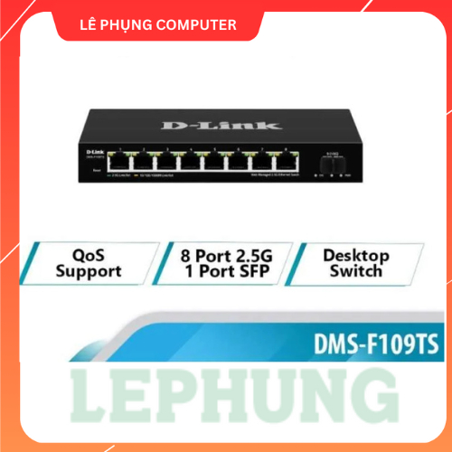 Switch DLINK DMS-F109TS Unmanaged Switch (8 Port 2.5G, 1 Port 10Gbps SFP+, Vỏ sắt)-bảo hành 24 tháng