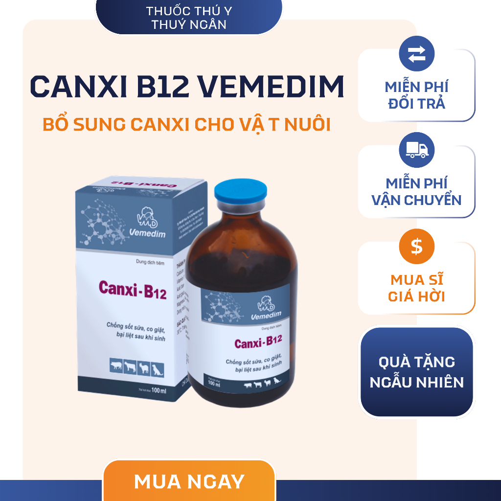 Canxi B12 (100 ml) của Vemedim giúp bổ sung canxi và vitamin B12 cho heo, gà