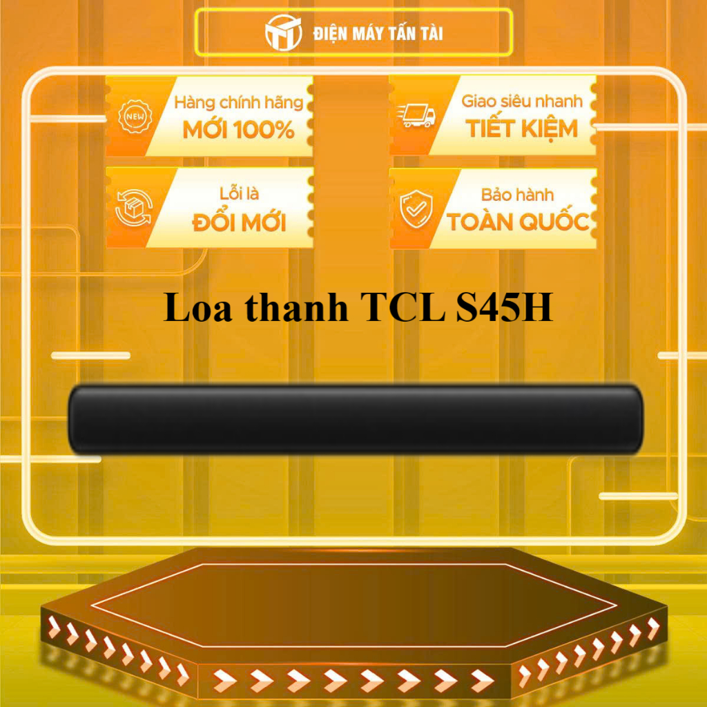 S45H - Loa thanh TCL S45H - GIAO TOÀN QUỐC