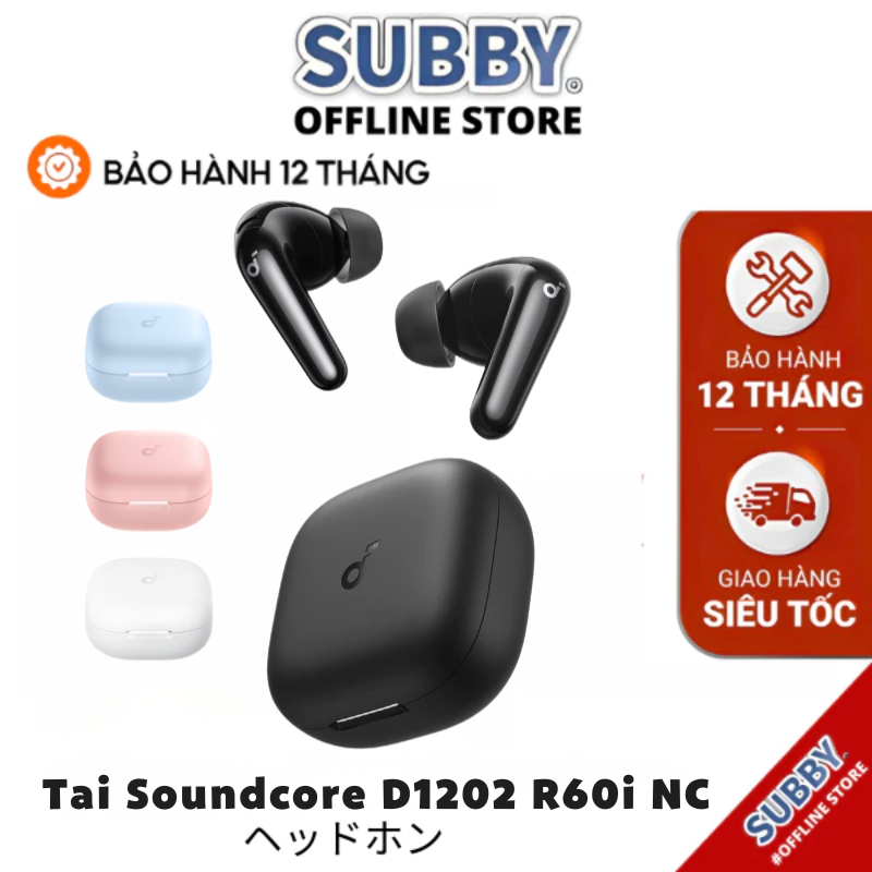 Tai nghe bluetooth ANC Soundcore R60i NC | Hires Audio | Chống ồn đến 52dB | Pin 50h | Phiên dịch