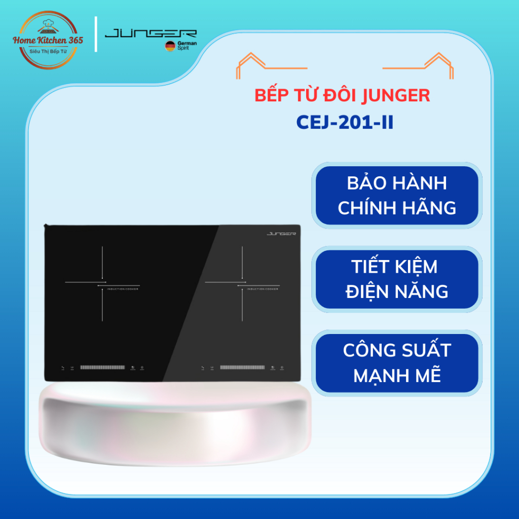 Bếp Từ Đôi Junger CEJ-201-II – Thiết Kế Sang Trọng, Cảm Ứng Siêu Nhạy, Tiết Kiệm Điện Năng