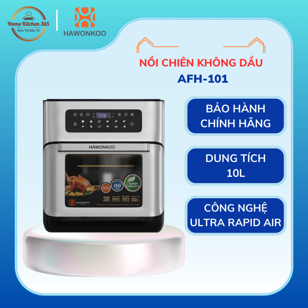 Nồi chiên không dầu Hawonkoo AFH-101 – Thiết kế hiện đại, nấu ăn nhanh gọn