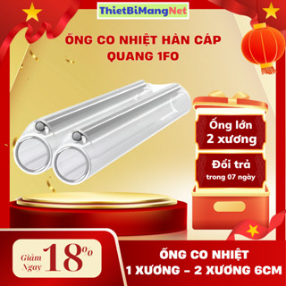 Ống co nhiệt hàn quang - Ống co nhiệt lớn 2 xương, nhỏ 1 xương bảo vệ mối hàn quang