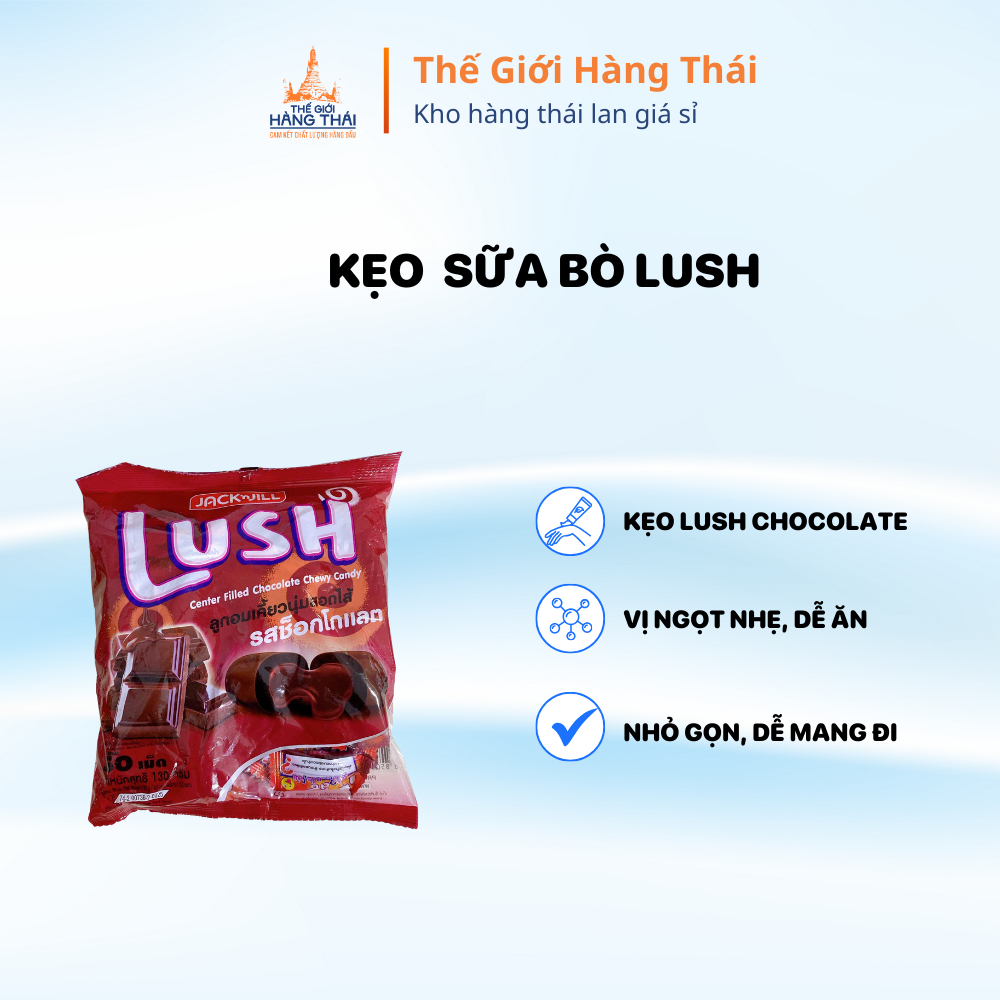 Kẹo Lush Chocolate Kẹo Dẻo Tan Chảy Mềml Thơm Ngon Túi 130g - Hàng Thái Lan