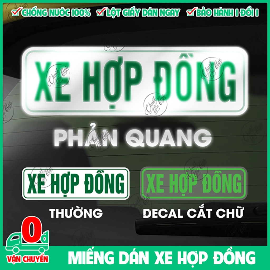 Combo 2/4 miếng dán XE HỢP ĐỒNG phản quang và thường dán xe nhiều loại nhiều kích thước ô tô xe khách du lịch taxi
