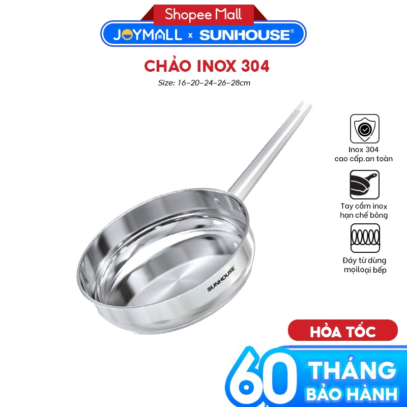 Chảo Inox 304 Sunhouse Healthy IN16-20-24-26-28M9, Hàng Chính Hãng, Dùng Mọi Loại Bếp - JoyMall