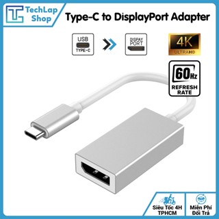 Đầu Chuyển Đổi Type-C Sang DisplayPort (DP) 4K/60Hz - Xuất Màn Hình/Máy Chiếu Cho Laptop/Macbook/Điện Thoại Cao Cấp