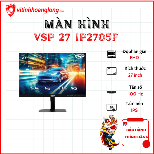 Màn hình LCD VSP 27 Inch IP2705F | Phẳng, FullHD, IPS, 100Hz, màu Đen New - Bảo hành chính hãng
