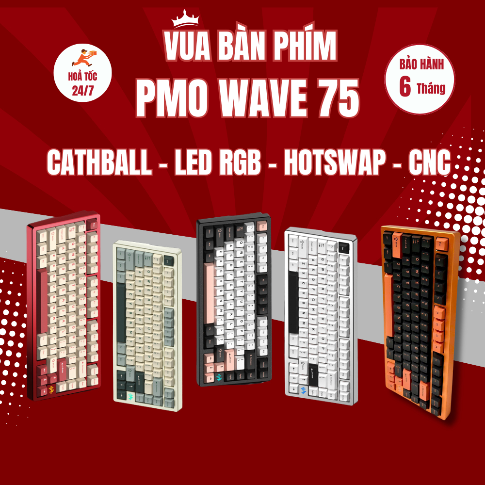 [HÀNG SẴN ] Bàn phím cơ không dây pmo wave 75 | Wave75 nhôm cnc , catch ball , led rgb , hotswap, ke