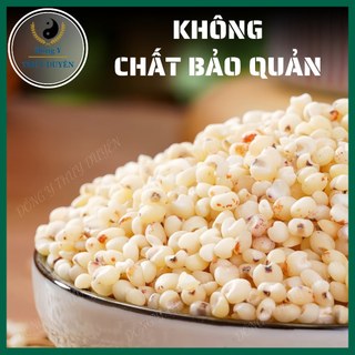 Hạt Ý Dĩ 500g | Loại 1 - Ý Dĩ Nếp, Hạt Bobo, Nấu Cháo, Nấu Chè, Hầm Gà, Pha Trà, Lợi Sữa Sau Sinh