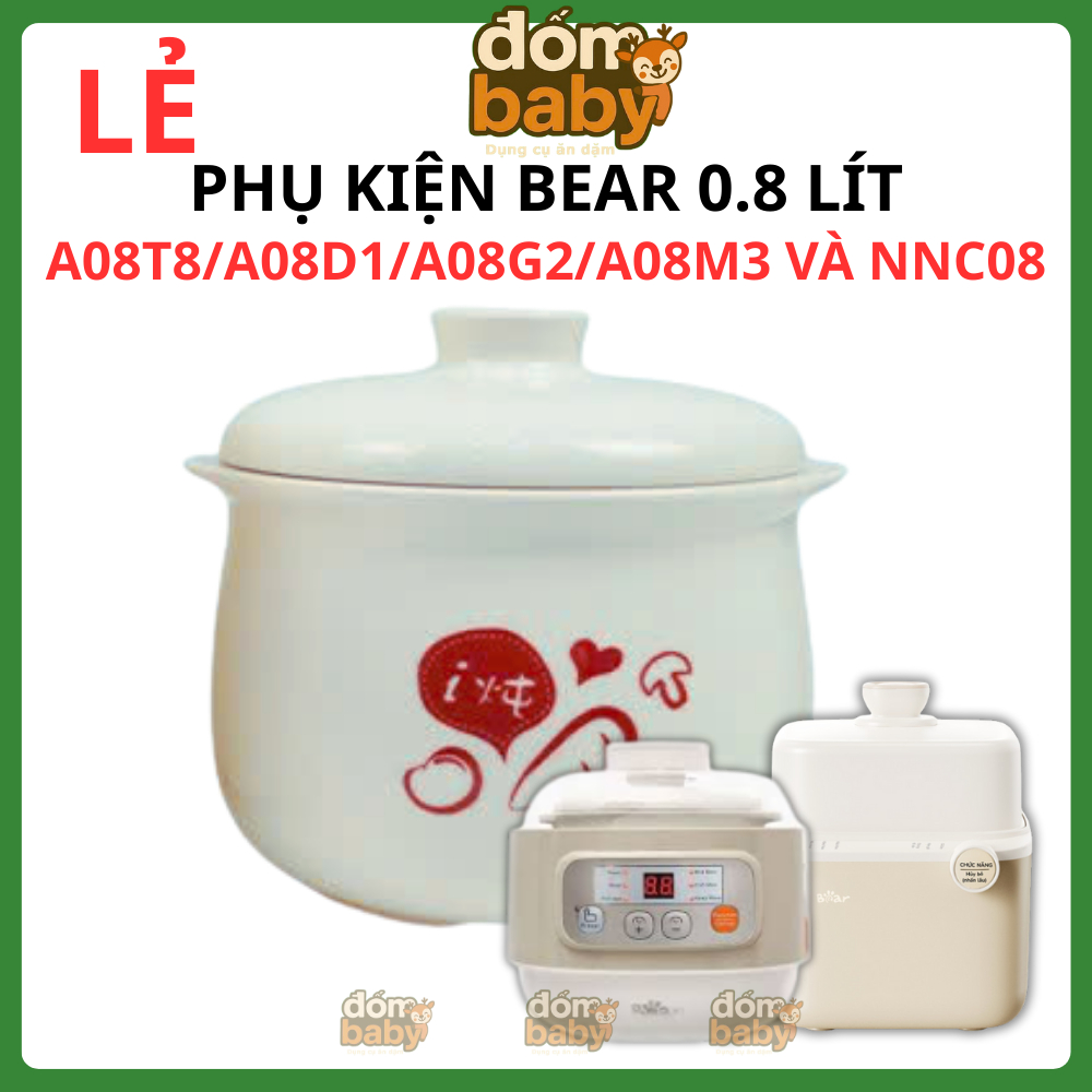 Thố sứ 0,8 lít thay thế cho nồi bear 0,8 lít SB-NNC08, ddz-a08t8 và DDZ-A08G2