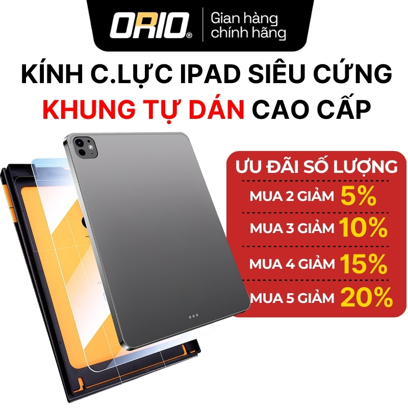 Kính Cường Lực iPad ORIO Có Khung Dán Tự Động Lọc Bụi Dành Cho Gen 4/5/7/8/9/10/AIR4/AIR5/PRO
