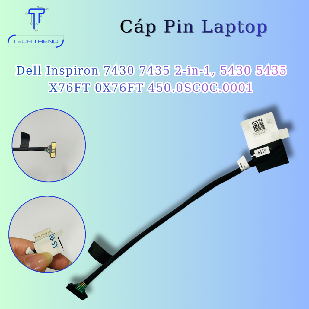 Cáp Pin Dell Inspiron 7430 7435 2-in-1, 5430 5435 X76FT 0X76FT 450.0SC0C.0001 new 100%