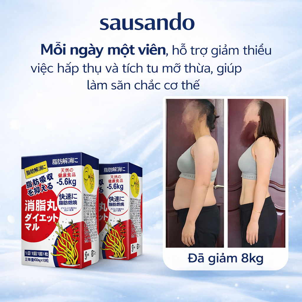 👉 SAUSANDO – Hỗ trợ quản lý cân nặng, giúp giảm mỡ thừa, trải nghiệm sau 7 ngày sử dụng.