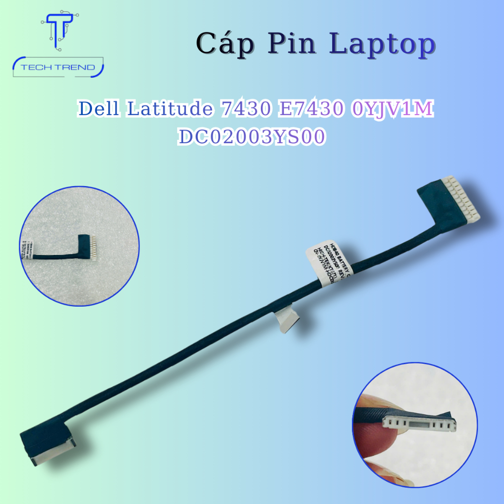 Cáp Pin Laptop Dell Latitude 7430 E7430 0YJV1M DC02003YS00 Hàng mới về