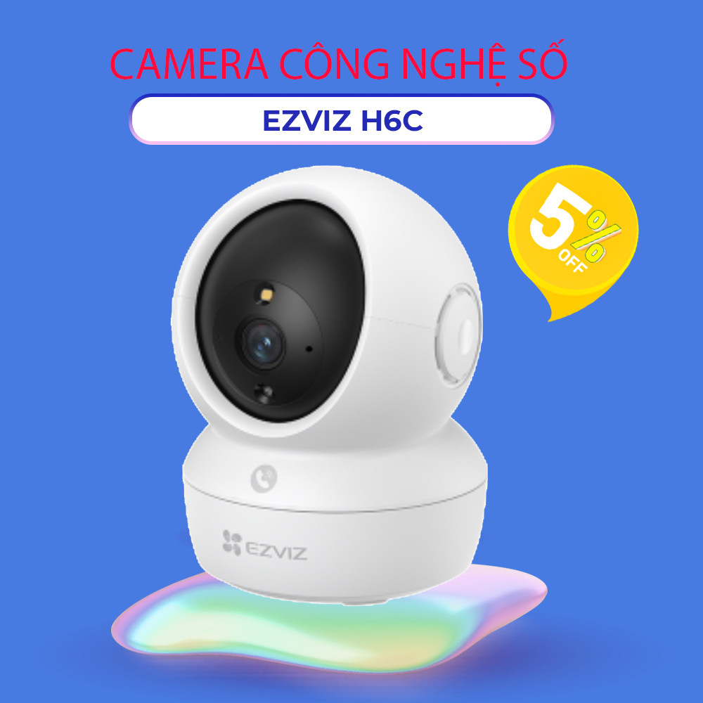Camera Wifi trong nhà EZVIZ H6C PRO Đầy Đủ Phiên Bản 3MP 4MP 5MP 8MP | Chính Hãng BH 2 Nam