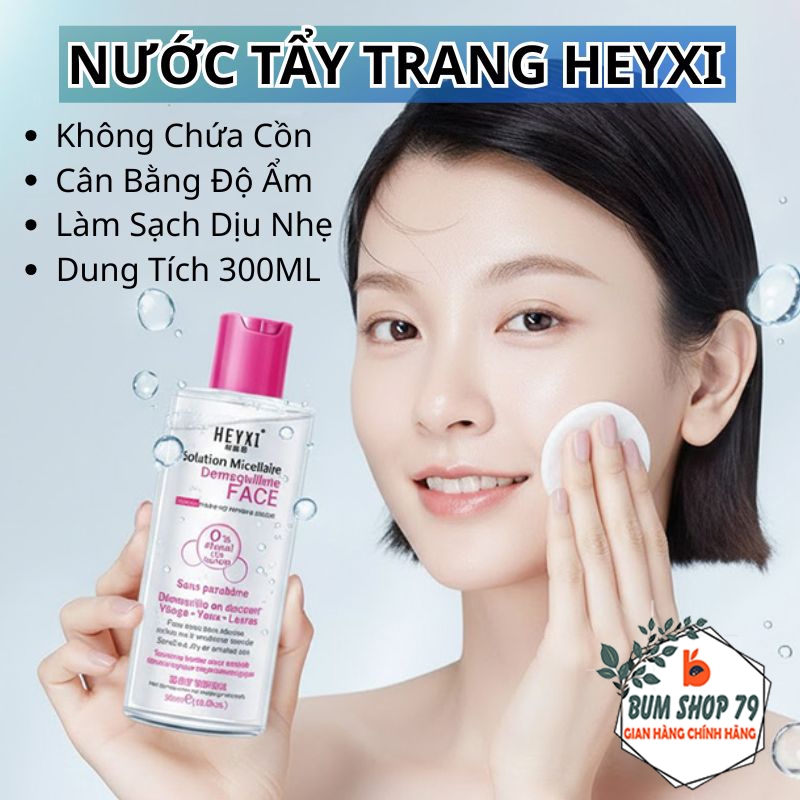 Nước Tẩy Trang HEYXI 300ml Làm Sạch Sâu, Tẩy Trang Dịu Nhẹ Không Cồn Không Khô Da Cho Mọi Loại Da