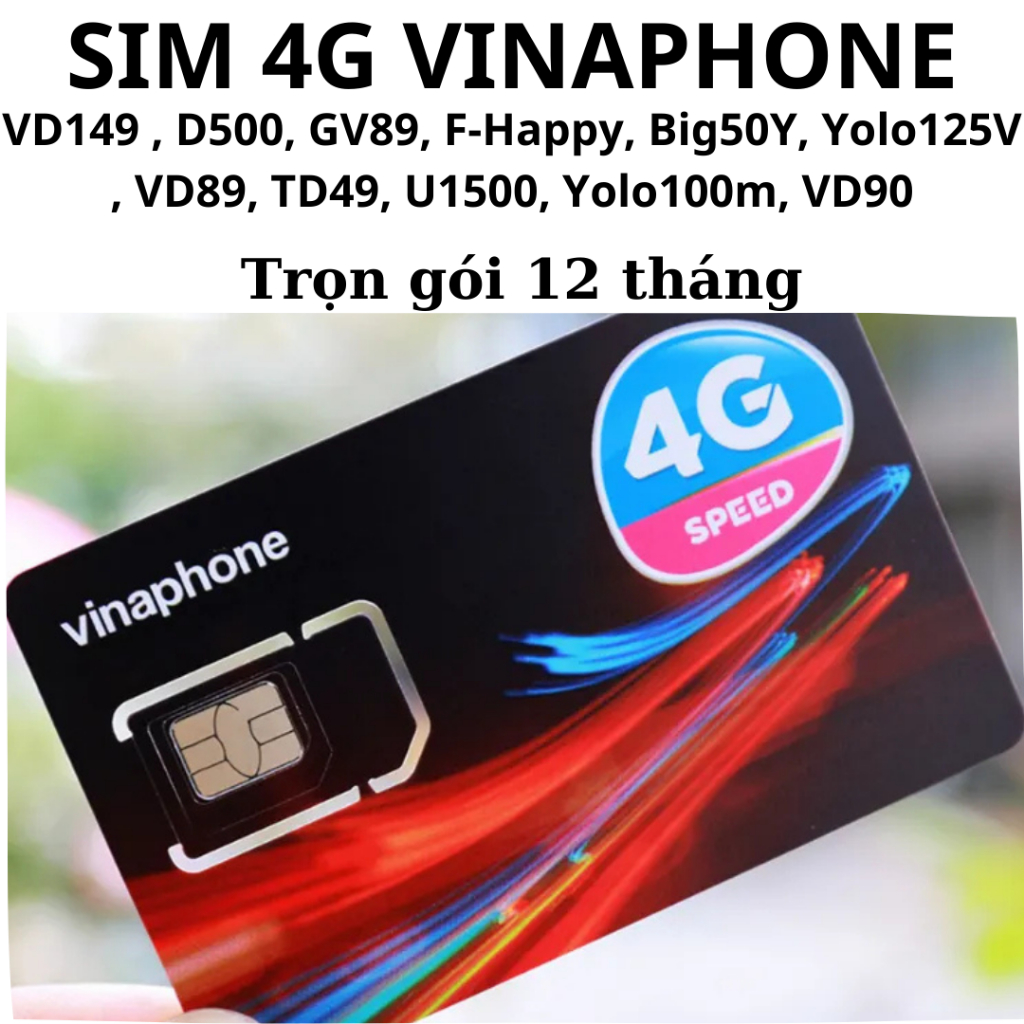 {Trọn Gói 1 Năm} Sim 4G Vinaphone VD149, D60G , D500, GV89, F-Happy, Big50Y, D159V, VD89, U1500