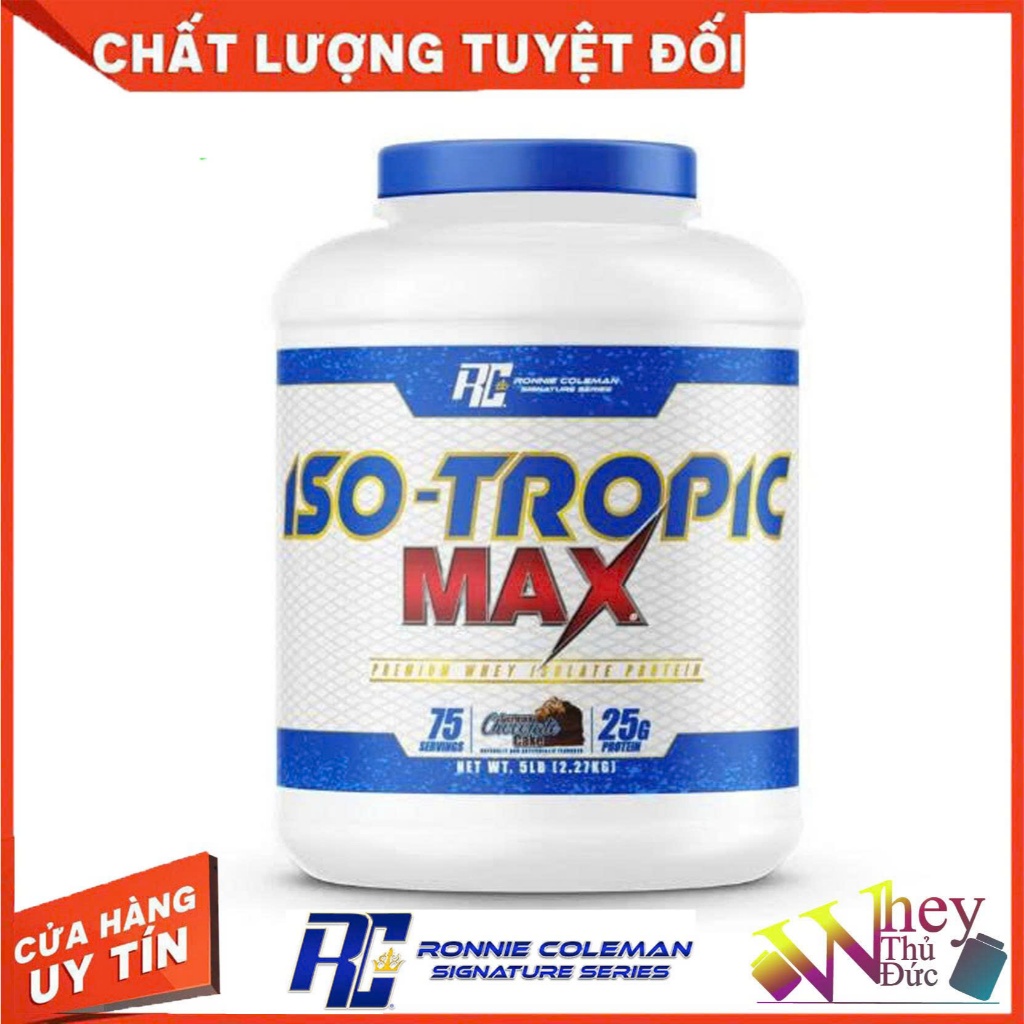 Whey Iso Tropic Max Ronnie Coleman 5lbs (75 lần dùng) 100% Whey Protein Isolate Tinh Khiết vị socola