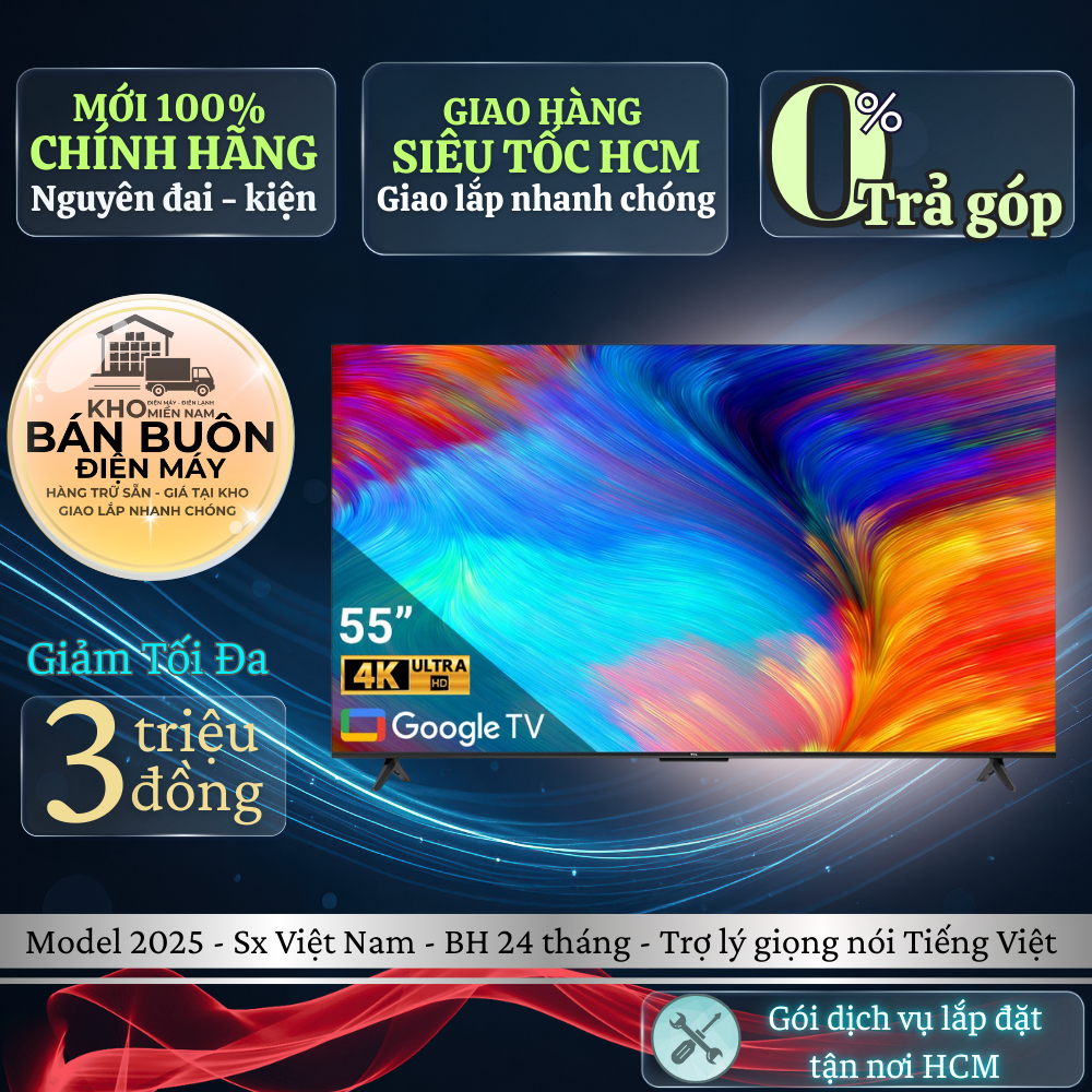 55P638 Smart Tivi TCL 55 Inch 4K UHD, Google TV, Dolby Atmos, Tìm Kiếm Giọng Nói Tiếng Việt 55P638