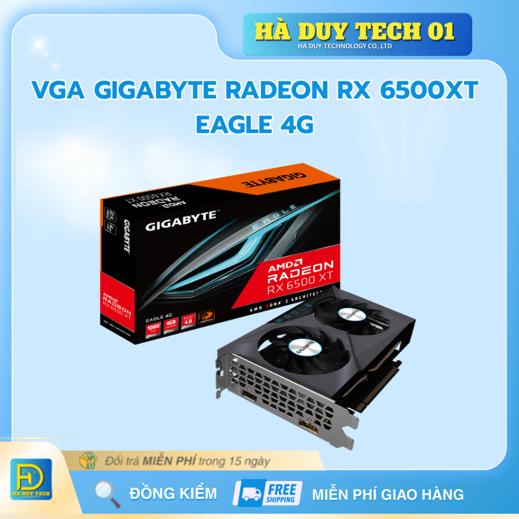 VGA GIGABYTE RADEON RX 6500XT EAGLE 4G - Cam Kết Chính Hãng - BH 36T - Ha Duy Tech