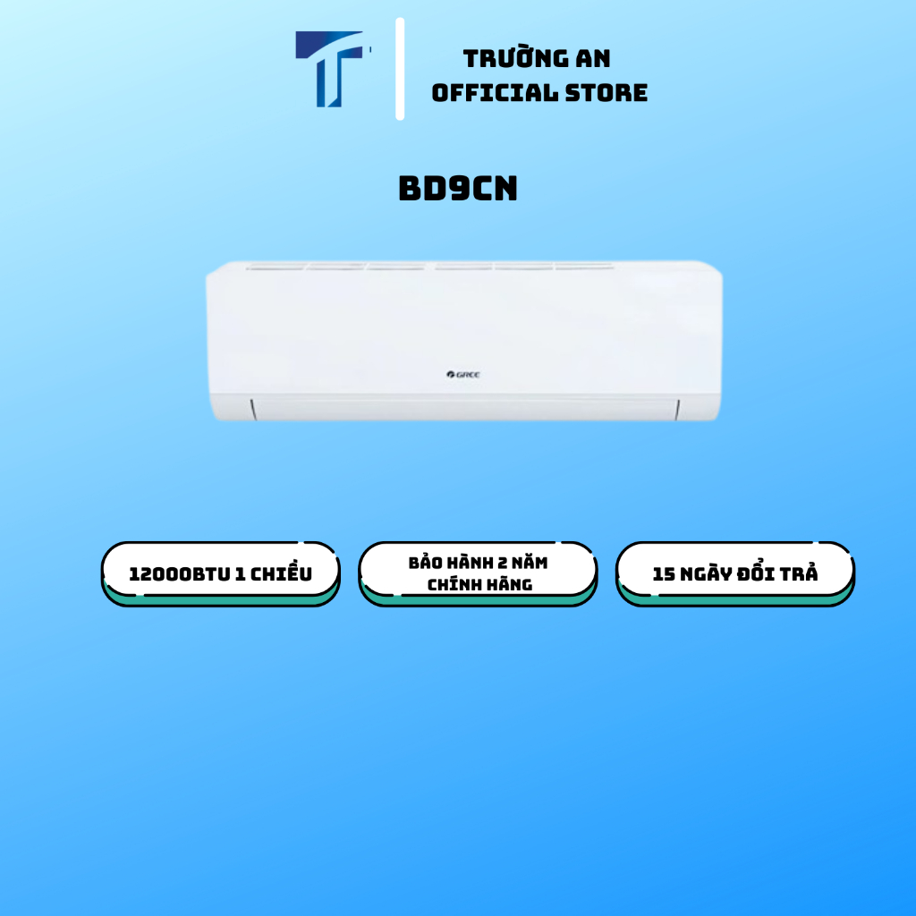 Điều hòa chống ăn mòn Gree 1 chiều 9.000BTU BD9CN - CHÍNH HÃNG - GIÁ TỐT - BẢO HÀNH 3 NĂM TẠI NHÀ