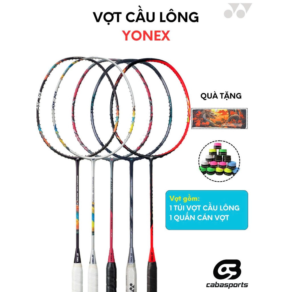 Vợt cầu lông Yonex Arcsaber 11 Play, Astrox 88 Play, Nanoflare 700 Play, Astrox 77 Play, Astrox Lite