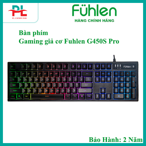 Bàn phím Gaming giả cơ Fuhlen G450S Pro - Chính Hãng
