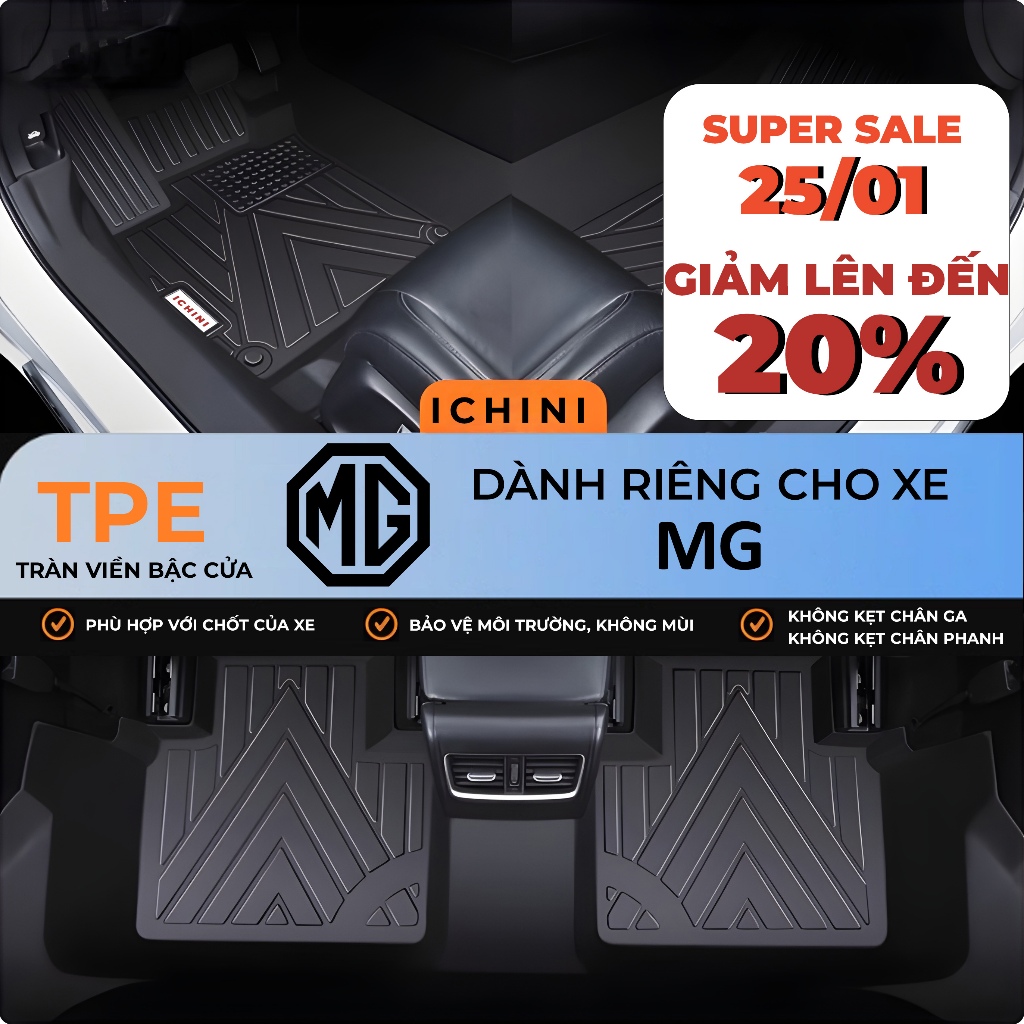 Thảm lót sàn MG 5, MG ZS tràn viền bậc cửa TPE, bao trọn thành xe ICHINI