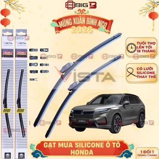 Gạt mưa ô tô HONDA Crv Hrv Brv Civic Brio City Accord Jazz. Cần gạt mưa Silicone VISTA Cao Cấp Êm Sạch BH Điện Tử BIG B