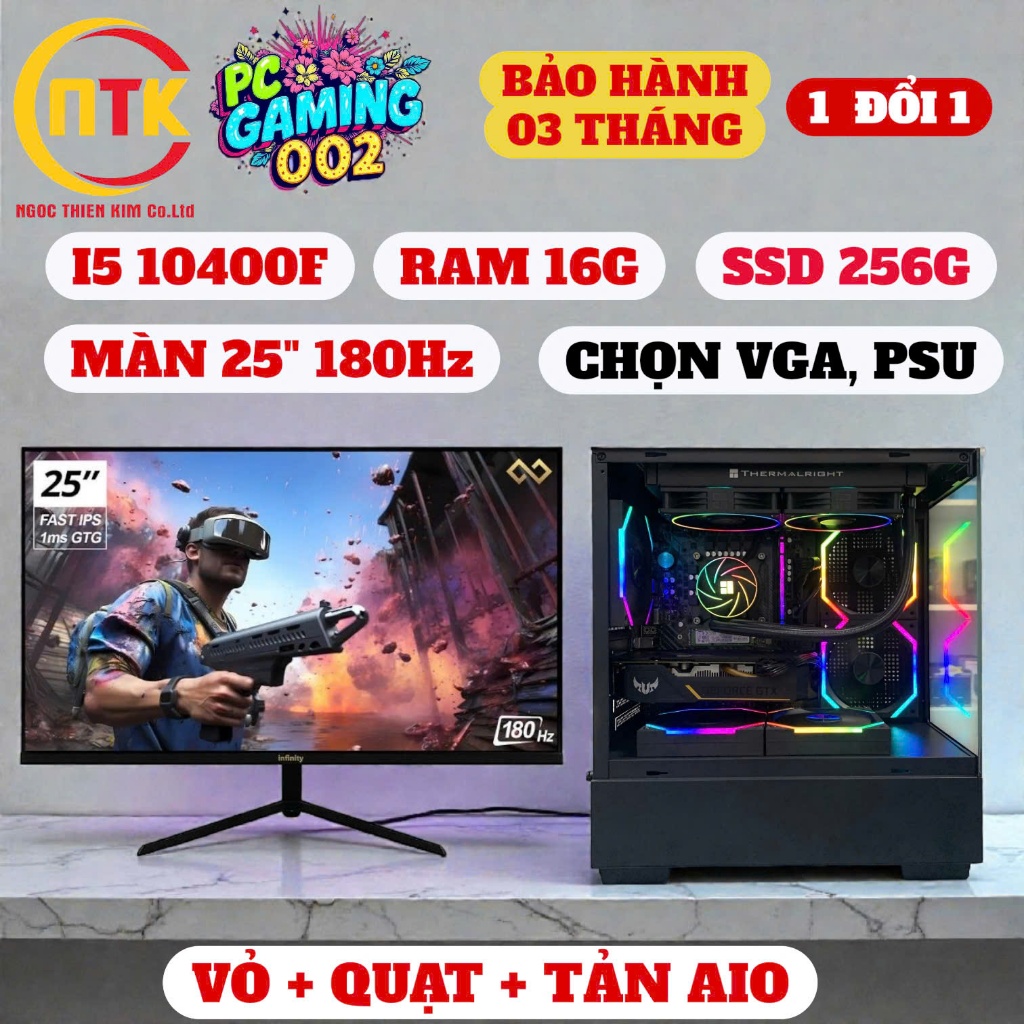 [BỘ PC GAMING 002] Core i5 10400F/i3 10100F, RAM 16G, SSD 256G, GTX 1060, 1660S, 1660Ti, MÀN 25" FHD