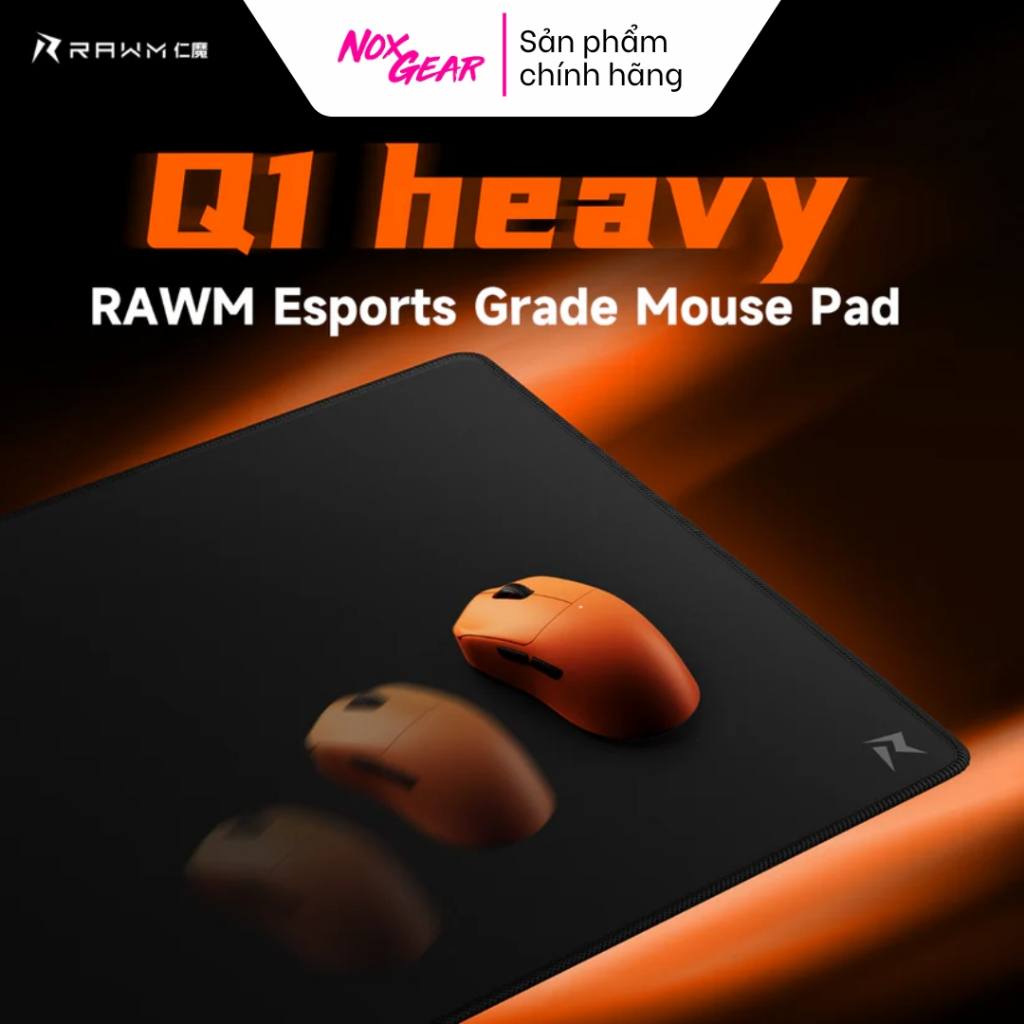 Lót Chuột Gaming RAWM Q1 Heavy - Bề Mặt Control - Chính Hãng 100%