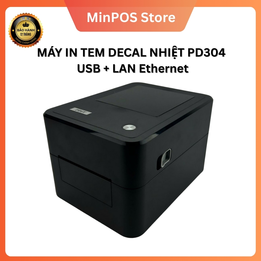 Máy In Tem Decal Nhiệt Zywell 310 USB + LAN Ethernet + RS232 | PD304 USB + LAN | Decal Nhiệt 35x22mm